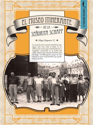 cover image of El museo itinerante de la señorita Schaff